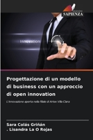 Progettazione di un modello di business con un approccio di open innovation 6205380129 Book Cover