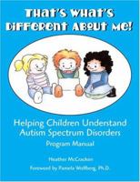 That's What's Different about Me!: Helping Children Understand Autism Spectrum Disorders 193128296X Book Cover