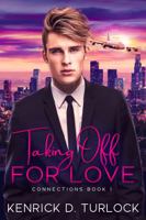 Taking Off For Love 1893268152 Book Cover