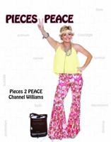 Pieces 2 Peace 099704120X Book Cover