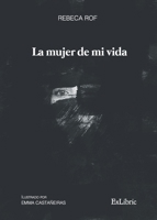 La mujer de mi vida 8418730676 Book Cover