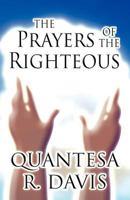 The Prayers of the Righteous 1462678963 Book Cover