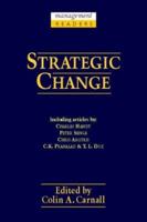 Strategic Change (Management Reader Series) 0750619325 Book Cover