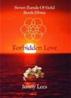 Seven Bands of Gold: Forbidden Love 0992613353 Book Cover