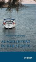 Ausgeliefert in Der Sudsee 3849543994 Book Cover