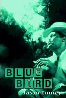 Bluebird 1591330483 Book Cover