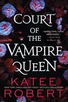 Court of the Vampire Queen 1728264693 Book Cover