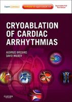 Cryoablation of Cardiac Arrhythmias 1437716156 Book Cover