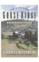 The View From Goose Ridge 0785266550 Book Cover