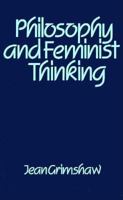 Philosophy and Feminist Thinking 0816615462 Book Cover