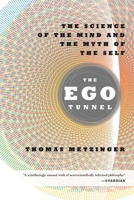 The Ego Tunnel 0465045677 Book Cover