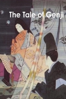 The Tale of Genji 177464228X Book Cover