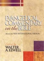 Evangelical Commentary on the Bible (Baker reference library) 0801032024 Book Cover