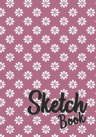 Sketch Book: Floral Border Blank Pages 7x10 Inches Drawing, Doodling Pad Gift for Creative Girls 169386570X Book Cover