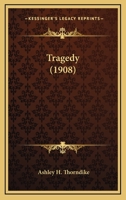 Tragedy 0548608059 Book Cover