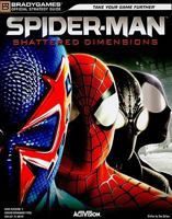 Spider-Man: Shattered Dimensions Official Strategy Guide 0744012538 Book Cover