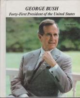 George Bush: Forty-First President of the United States (Picture-Story Biographies) 051604172X Book Cover