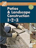 Patios and Landscape Construction 1-2-3 0696241110 Book Cover