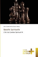 Bataille Spirituelle 620384246X Book Cover