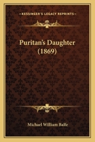 Puritan's Daughter 112002188X Book Cover