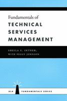 Fundamentals of Technical Services Management 0838909531 Book Cover