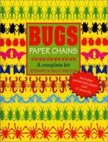 Bugs Paper Chains: A Complete Kit 0688148751 Book Cover