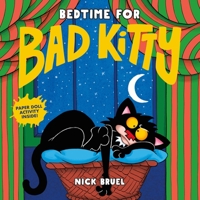 Bedtime for Bad Kitty 1250749948 Book Cover