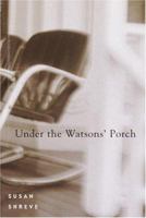 Under the Watsons' Porch 0440419697 Book Cover