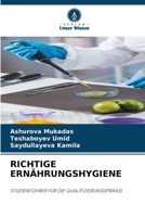 Richtige Ernährungshygiene (German Edition) 620824305X Book Cover