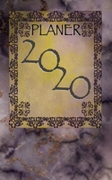 Planer 2020: Wochenplaner für das Kalenderjahr 2020 I jeder Tag bietet viel Platz zum Schreiben von Notizen und Termine I ToDo-Liste I Monatsübersicht ... cm x 20 cm I Design: Marmor (German Edition) 1697355544 Book Cover
