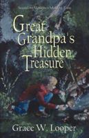 Great-Grandpa's Hidden Treasure 1933523182 Book Cover