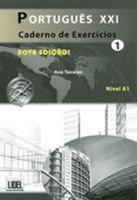 Portugues Xxi   (Portugal) Caderno De Exercicios 9727579337 Book Cover