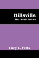 Hillsville: The Untold Story 1478723157 Book Cover