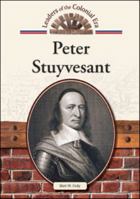 Peter Stuyvesant 1604137401 Book Cover