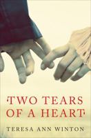 Two Tears of a Heart 1625107579 Book Cover