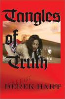 Tangles of Truth 0595222536 Book Cover