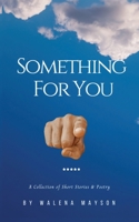 Something For You B0B7SJVHRG Book Cover