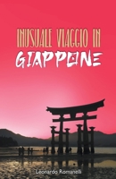 Insolito viaggio IN Giappone B0BRQDYFR4 Book Cover