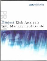 Project Risk Analysis and Management Guide, 2nd Edition 1903494125 Book Cover