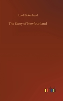 The Story of Newfounland 3752311398 Book Cover