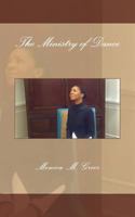 The Ministry of Dance 1546974903 Book Cover