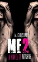 Me2: A Novel of Horror 0739493868 Book Cover