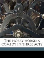 The Hobby-Horse 3744769100 Book Cover