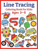 Line Tracing Coloring Book for Kids Ages 3-5: Get Ready to Trace Big Fun Practice Pad A Beginner Kids Tracing Workbook for Toddlers, Preschool, Pre-K & Kindergarten Boys & Girl B08L6K9KFD Book Cover