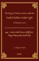 The King of Glorious Sutras called the Exalted Sublime Golden Light 1717474829 Book Cover