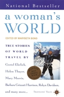 A Woman's World: True Life Stories of World Travel 1885211953 Book Cover