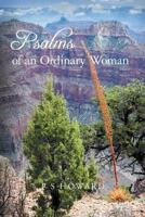 Psalms of an Ordinary Woman 1460272048 Book Cover