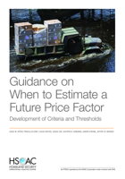 Guidance on When to Estimate a Future Price Factor: Development of Criteria and Thresholds 1977408591 Book Cover
