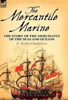 The Mercantile Marine (Classic Reprint) 0857060813 Book Cover