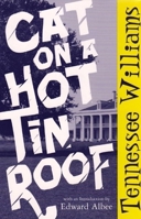 Cat on a Hot Tin Roof 0811205673 Book Cover